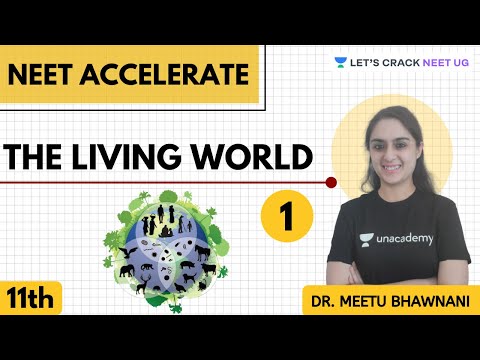 The Living World | Part 1 | Complete Biology for NEET...