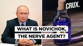 All About Novichok, The Nerve Agent Used For Poisoning Russian Opposition Leader, Alexey Navalny