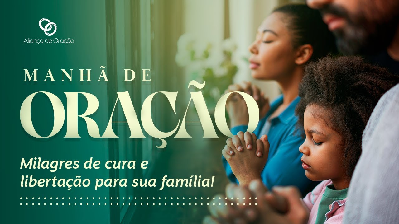 ORAÇÃO DA MANHÃ AO VIVO: ALIANÇA DE ORAÇÃO 06/12 | ORAÇÃO DE INTERCESSÃO (CURA, LIBERTAÇÃO)
