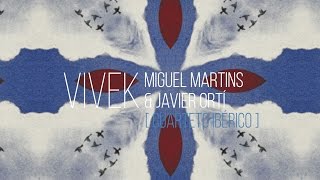 Miguel Martins & Javier Ortí [Cuarteto Ibérico] - Vivek (album teaser)