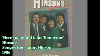 &quot;Here Today And Gone Tomorrow&quot; - Hinsons (1986)