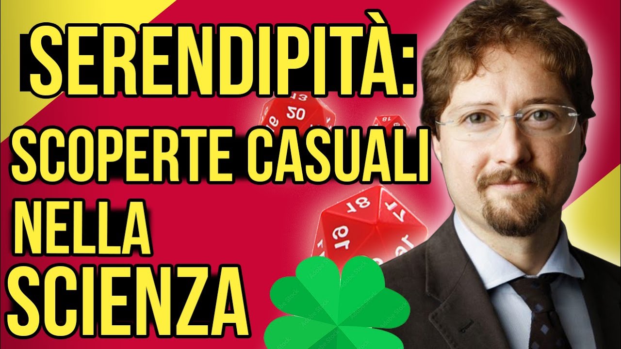 Le Grandi Scoperte (casuali) nella Scienza