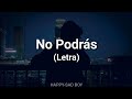 Cristian Castro - No Podrás (Letra)