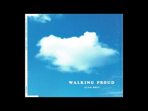 [2002] Alan Brey - Walking Proud 【CM Song】