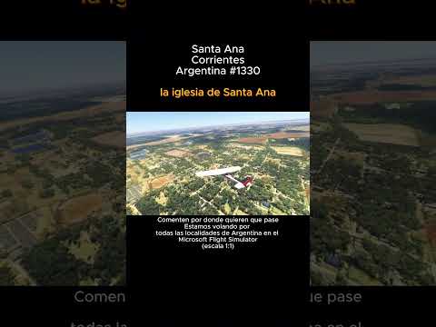 Santa Ana, Corrientes desde el Microsoft Flight Simulator #santaana #corrientes #msfs #argentina
