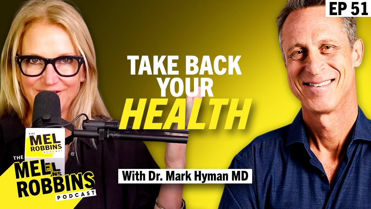 Reset Your Health: Stop Feeling Like Crap with Dr. Mark Hyman MD | The Mel Robbins Podcast