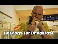 Hotdogs For Breakfast