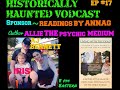 Episode 17 ALLIE BENNETT A J BENNETT W Daughter IRIS ALLIE THE PSYCHIC MEDIUM