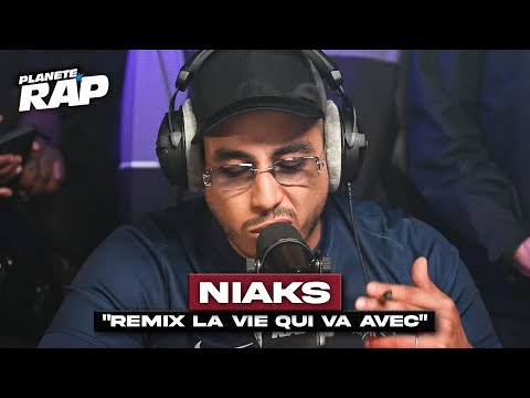 [EXCLU] Niaks - Remix La vie qui va avec #PlanèteRap