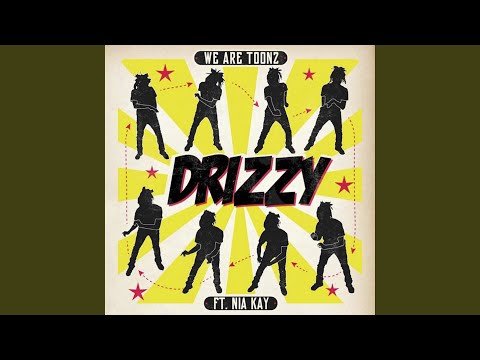 Drizzy (feat. Nia Kay)