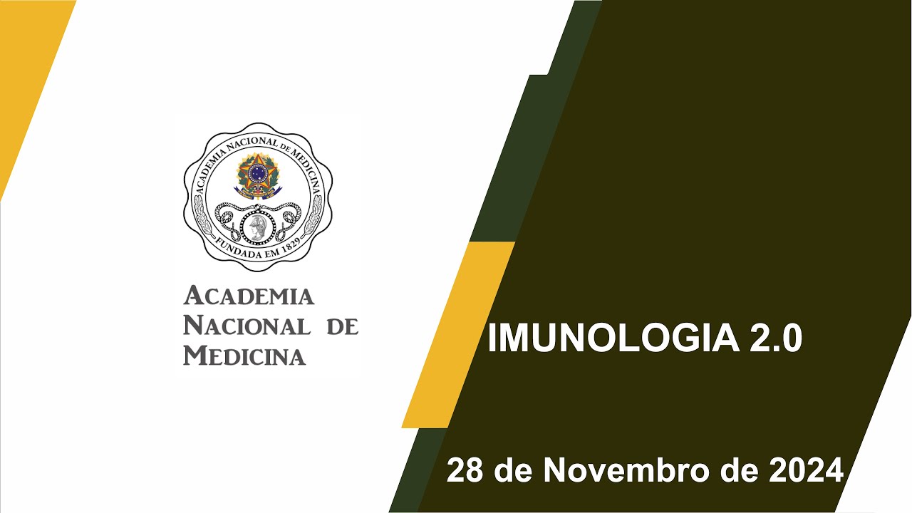 IMUNOLOGIA 2.0, RIO DE JANEIRO, 28 DE NOVEMBRO DE 2024 – 5º FEIRA