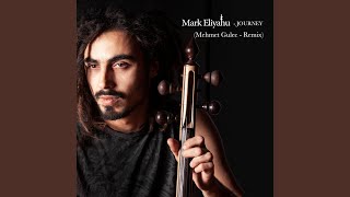 Journey (Mehmet Gulec Remix)