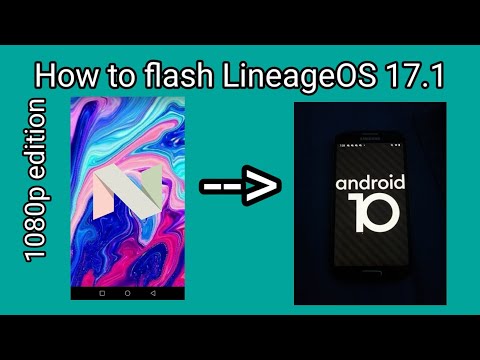 How to flash LineageOS 17.1 on the Samsung Galaxy S4 (GT-I9505) [1080p EDITION]