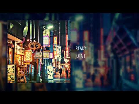 Jota F - Ready