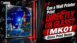 Can a Wall Printer Print Directly on Glass? | MK01 Glass Print Demo