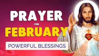 🙏 PRAYER for FEBRUARY 2026 🙏 Powerful blessing for this MONTH