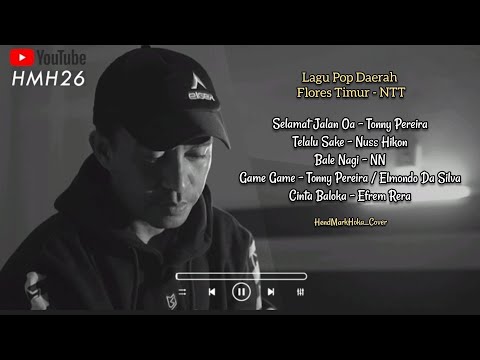 5 Lagu Pop Daerah Flores Timur - NTT || HendMarkHoka_Cover by request