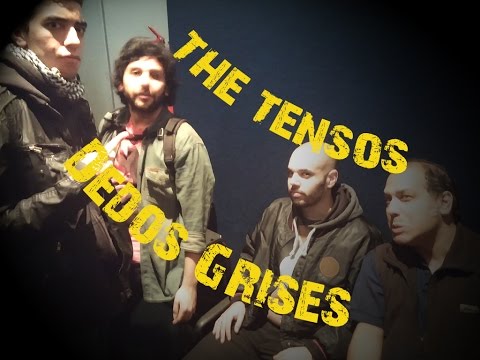 The Tensos - Dedos Grises