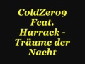 ColdZero9 Feat. Harrack - Träume der Nacht