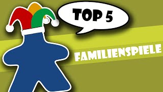 Top 5 Familienspiele