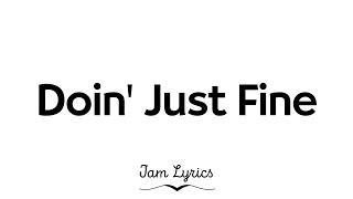 Boyz II Men - Doin&#39; Just Fine (Lyrics)