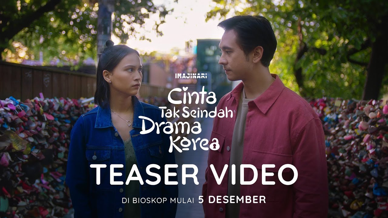 TEASER VIDEO - CINTA TAK SEINDAH DRAMA KOREA