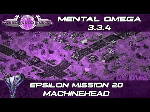 Mental Omega 3.3.4 - Epsilon Mission 20: Machinehead