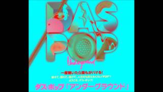 Das Pop - Underground [official instrumental]