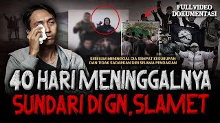 Download lagu INNALILLAHI.. FULL VIDEO DOKUMENTASI! PENDAKIAN TRAGIS MENINGGALNYA SUNDARI DI GUNUNG SLAMET mp3 Download lagu INNALILLAHI.. FULL VIDEO DOKUMENTASI! PENDAKIAN TRAGIS MENINGGALNYA SUNDARI DI GUNUNG SLAMET mp3
