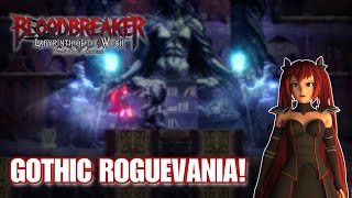 First Look at Bloodbreaker: Labyrinth of the Witch a Gothic Roguevania!