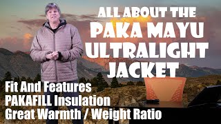 All About The Paka Mayu Ultralight Jacket