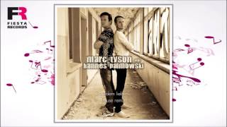 Marc Tyson - Trotzdem lieben... (Hannes Palmowski Extended Remix) (Hörprobe)