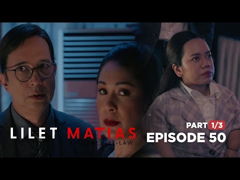 Lilet Matias, Attorney-At-Law: Ramir sees his lawyer daughter! (Full Episode 50 – Part 1/3)