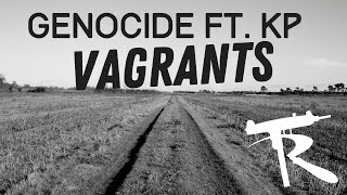 Genocide Ft. KP - Vagrants [2011 - Classified Intelligence LP]