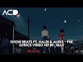 Xhoni Beats ft. Naldi & Aleks - Pse (Lyrics Video HD by: VALI)