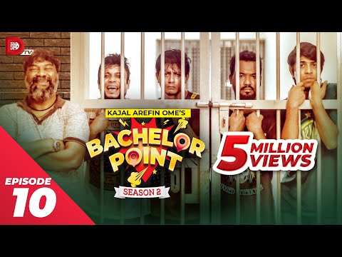 Bachelor Point | Season 2 | EPISODE- 10 | Kajal Arefin Ome | Dhruba Tv Drama Serial