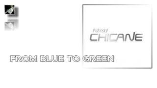 From Blue to Green by Chicane