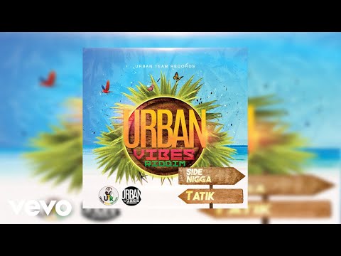 Tatik - Side Nigga (Official Audio)