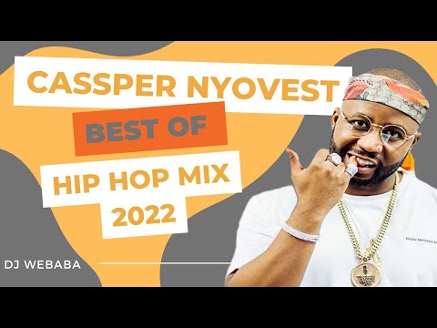 Cassper Nyovest best of Hip Hop Mix 2022 | Dj Webaba