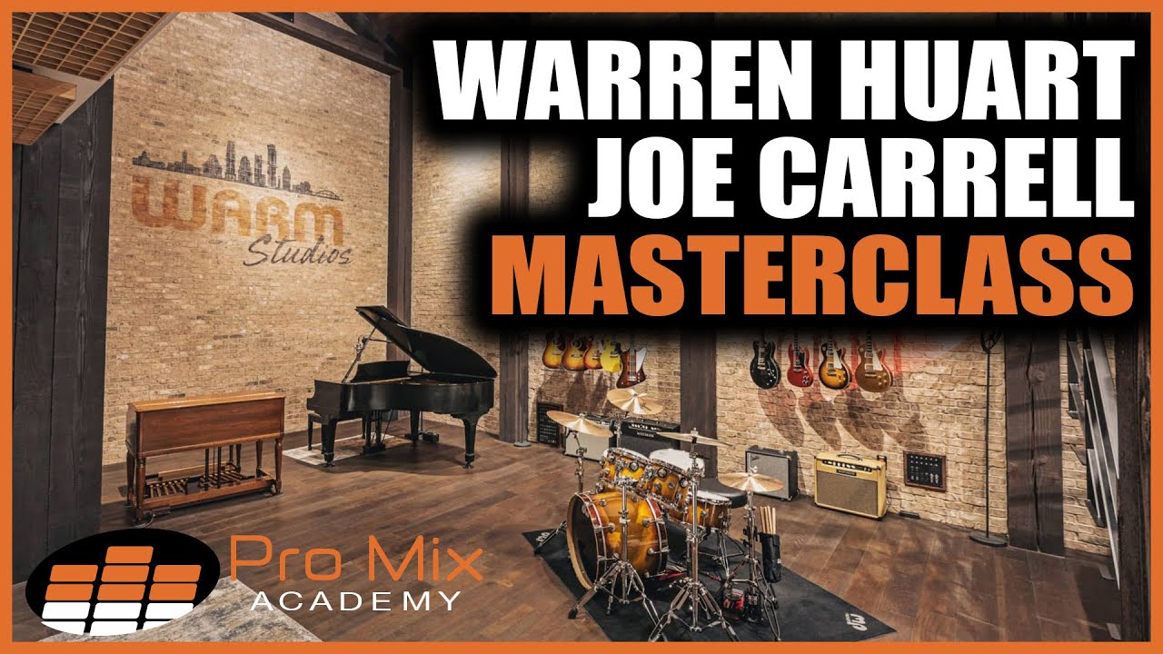Warren Huart & Joe Carrell Masterclass At Warm Studios