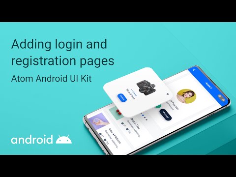 8 - Atom Adroid UI Kit -  Adding login and registration pages?