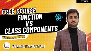 Download the video "React Lecture 5 | Function vs Class Components | Stateless & Stateful"