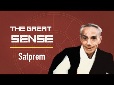 THE GREAT SENSE - Satprem