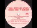 Greece 2000 - Three drives on a vinyl_S'N'S Deal remix By DJ Stef & Sander Kleinenberg