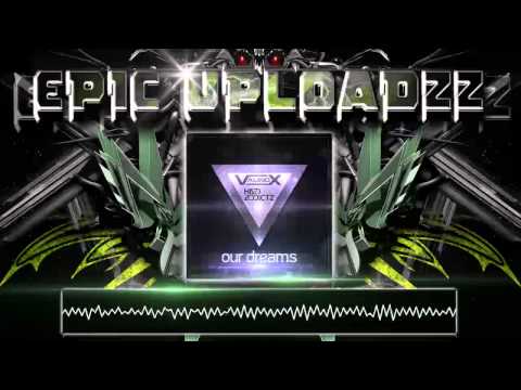 HardAddictz ft ValinoX - Our Dreams (Extended) (Addicted Anthem 2013)
