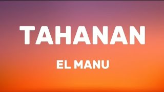 Download lagu El Manu - Tahanan (Lyrics) mp3