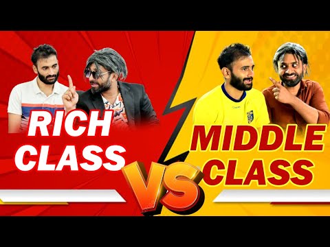 RICH CLASS VS MIDDLE CLASS❤️
