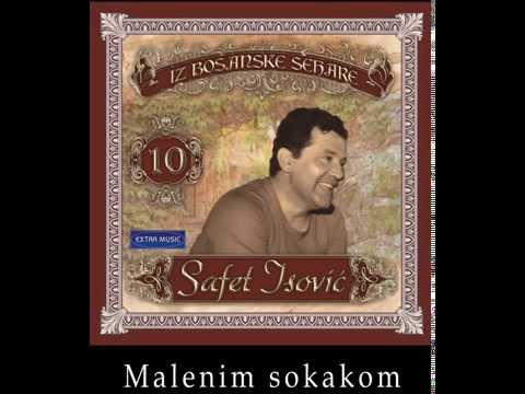 Safet Isovic - Malenim sokakom - (Audio 1980)