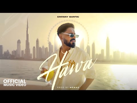 EMIWAY BANTAI - HAWA | OFFICIAL VIDEO | FTSTTS