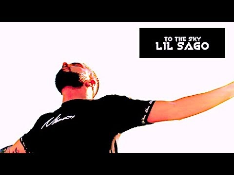 Lil Sago - To The Sky